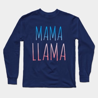 Mama Llama Long Sleeve T-Shirt